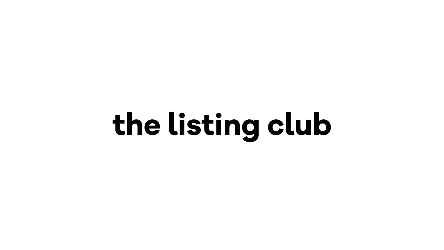 THE LISTING CLUB